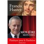 Molière mon Dieu - Plaidoyer pour le Panthéon