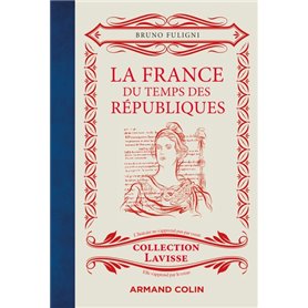 La France du temps des Républiques