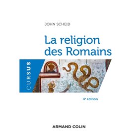 La religion des Romains - 4e éd.