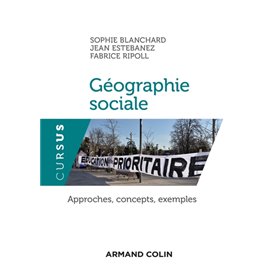 Géographie sociale - Approches, concepts, exemples