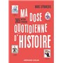 Ma dose quotidienne d'histoire