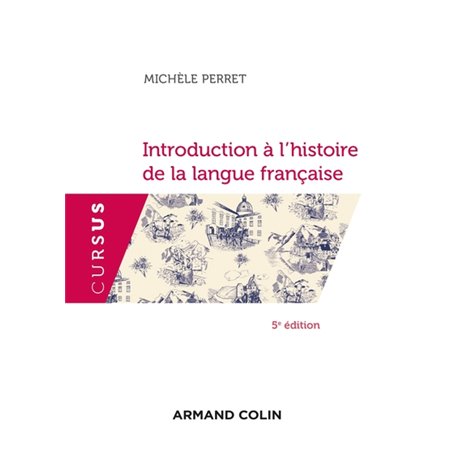 Introduction à l'histoire de la langue française - 5e éd.