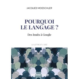 Pourquoi le langage ? Des Inuits à Google