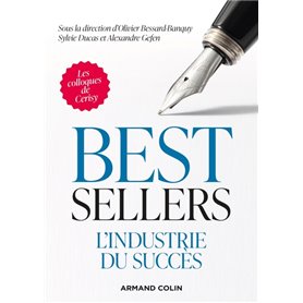 Best-sellers - L'industrie du succès