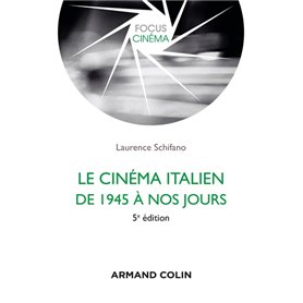 Le cinéma italien de 1945 à nos jours 5e éd.