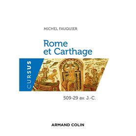 Rome et Carthage - 509-29 av. J.-C.