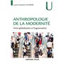 Anthropologie de la modernité - Entre globalisation et fragmentation