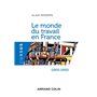 Le monde du travail en France (1800-1950) - 2e éd.