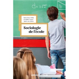 Sociologie de l'école - 6e éd.