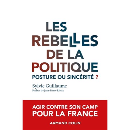 Les rebelles de la politique