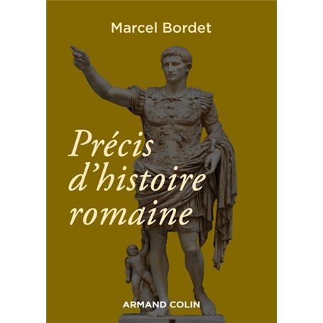 Précis d'histoire romaine - 3e éd.