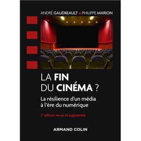 La fin du cinéma ? - 2e éd.