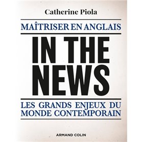 In the News - Maîtriser en anglais les grands enjeux du monde contemporain