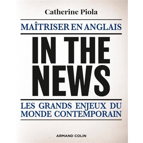 In the News - Maîtriser en anglais les grands enjeux du monde contemporain