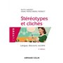 Stéréotypes et clichés - 4e éd. - Langue, discours, société