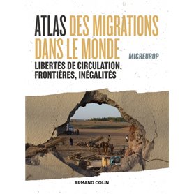 Atlas des migrations dans le monde