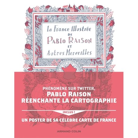 La France illustrée de Pablo Raison, et autres merveilles