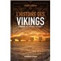 L'histoire des Vikings comme si vous y étiez !