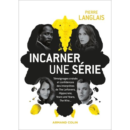 Incarner une série