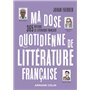 Ma dose quotidienne de littérature française