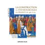 La construction de l'Etat monarchique en France de 1380 à 1715 - Capes-Agrég Histoire-Géographie