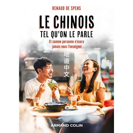 Le chinois tel qu'on le parle