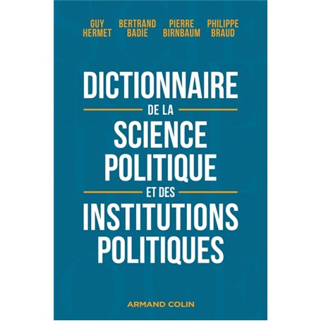 Dictionnaire de la science politique et des institutions politiques - 8e éd.