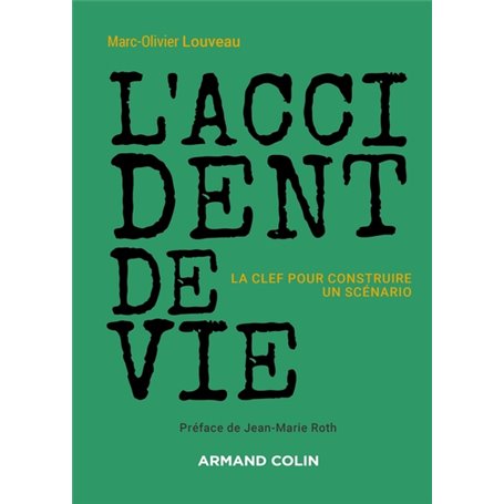 L'accident de vie