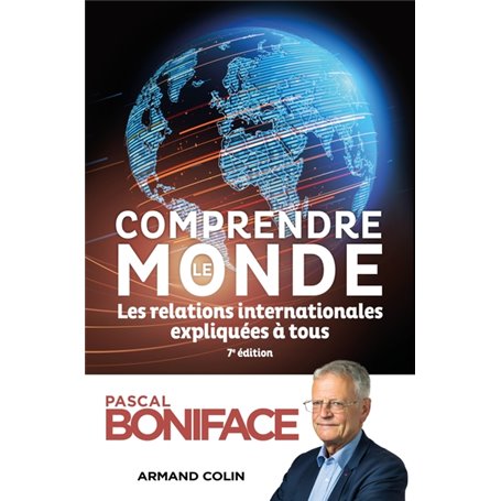 Comprendre le monde - 7e éd.