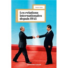 Les relations internationales depuis 1945 - 18e éd.