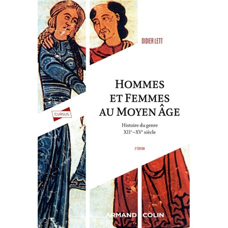 Hommes et femmes du Moyen Âge - 2e éd.