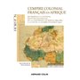 L'Empire colonial français en Afrique - Capes Histoire-Géographie