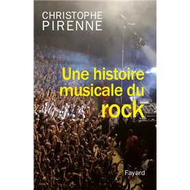 Une histoire musicale du rock