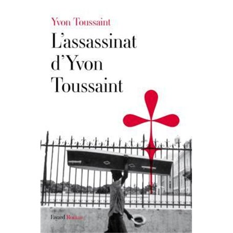 L'assassinat d'Yvon Toussaint