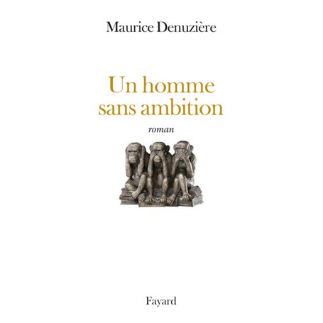 Un homme sans ambition