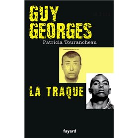 Guy Georges - La traque