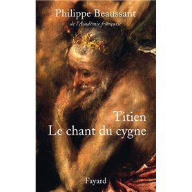 Titien, le chant du cygne