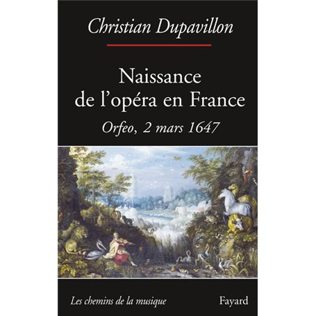 Naissance de l'opéra en France