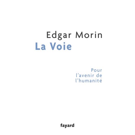 La Voie