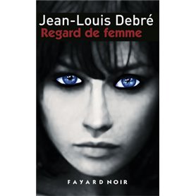 Regard de femme