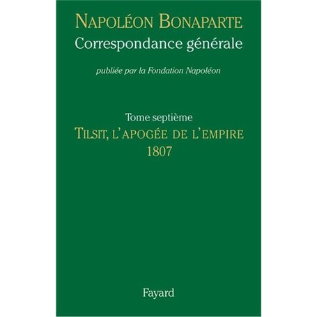 Correspondance générale, Tome VII
