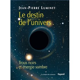 Le destin de l'univers