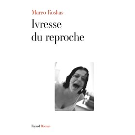 Ivresse du reproche