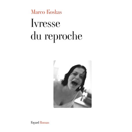 Ivresse du reproche