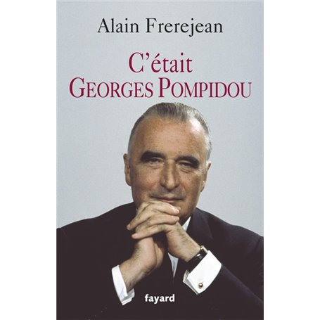 C'était Georges Pompidou