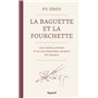 La baguette et la fourchette