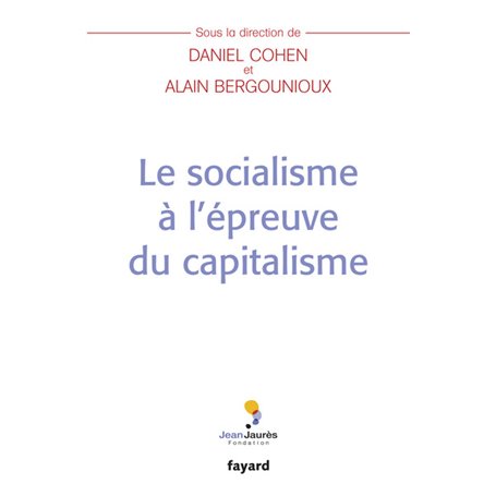 Le socialisme à l'épreuve du capitalisme