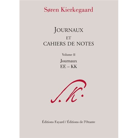 Journaux et cahiers de notes, volume 2