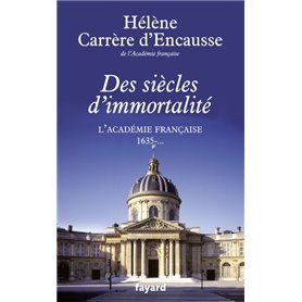 Des siècles d'immortalité