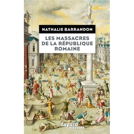 Les massacres de la république romaine